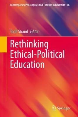 Rethinking Ethical-Political Education - cover