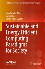 Sustainable and Energy Efficient Computing Paradigms for Society