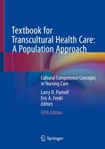 Textbook for Transcultural Health Care: A Population Approach