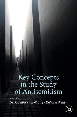Key Concepts in the Study of Antisemitism - cover