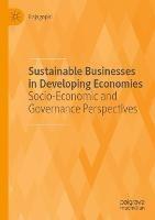 Libro in inglese Sustainable Businesses in Developing Economies: Socio-Economic and Governance Perspectives  - Rajagopal