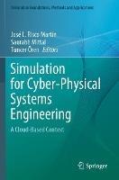 Libro in inglese Simulation for Cyber-Physical Systems Engineering: A Cloud-Based Context 