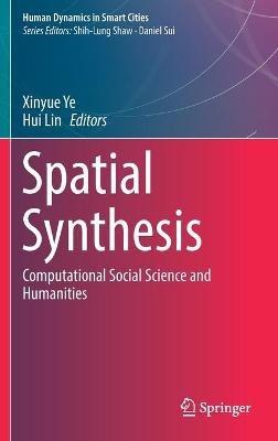 Spatial Synthesis: Computational Social Science and Humanities - cover