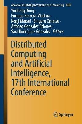 Distributed Computing and Artificial Intelligence, 17th International Conference - cover