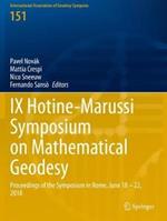 IX Hotine-Marussi Symposium on Mathematical Geodesy: Proceedings of the Symposium in Rome, June 18 – 22, 2018