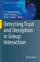 Detecting Trust and Deception in Group Interaction