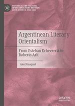 Argentinean Literary Orientalism