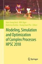 Modeling, Simulation and Optimization of Complex Processes  HPSC 2018: Proceedings of the 7th International Conference on High Performance Scientific Computing, Hanoi, Vietnam, March 19-23, 2018