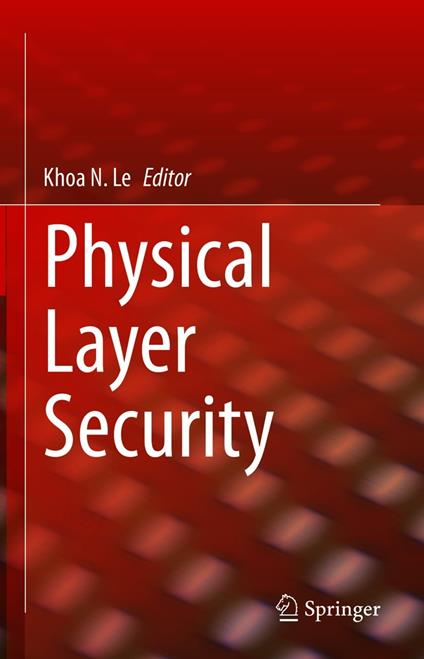 Physical Layer Security