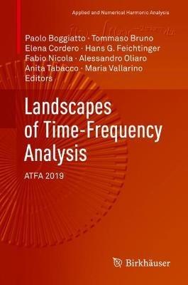 Landscapes of Time-Frequency Analysis: ATFA 2019 - cover