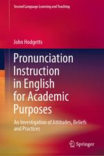 Pronunciation Instruction in English for Academic Purposes