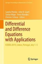Differential and Difference Equations with Applications: ICDDEA 2019, Lisbon, Portugal, July 1–5