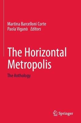The Horizontal Metropolis: The Anthology - cover