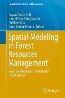 Spatial Modeling in Forest Resources Management: Rural Livelihood and Sustainable Development - cover