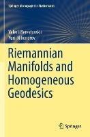 Libro inglese Riemannian Manifolds and Homogeneous Geodesics Valerii Berestovskii , Yurii Nikonorov