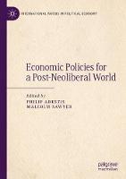 Economic Policies for a Post-Neoliberal World - cover