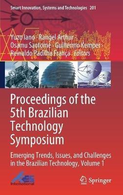 Proceedings of the 5th Brazilian Technology Symposium: Emerging Trends, Issues, and Challenges in the Brazilian Technology, Volume 1 - cover