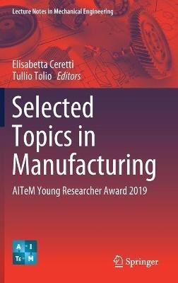 Selected Topics in Manufacturing: AITeM Young Researcher Award 2019 - cover