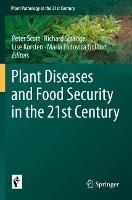 Plant Diseases and Food Security in the 21st Century - cover