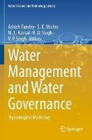 Libro in inglese Water Management and Water Governance: Hydrological Modeling 
