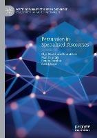 Persuasion in Specialised Discourses - Olga Dontcheva-Navratilova,Martin Adam,Renata Povolná - cover
