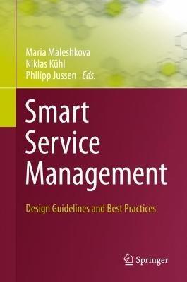 Smart Service Management: Design Guidelines and Best Practices - cover