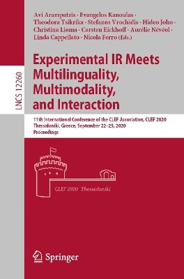 Experimental IR Meets Multilinguality, Multimodality, and Interaction: 11th International Conference of the CLEF Association, CLEF 2020, Thessaloniki, Greece, September 22–25, 2020, Proceedings - cover