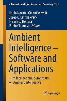 Ambient Intelligence – Software and Applications: 11th International Symposium on Ambient Intelligence - cover