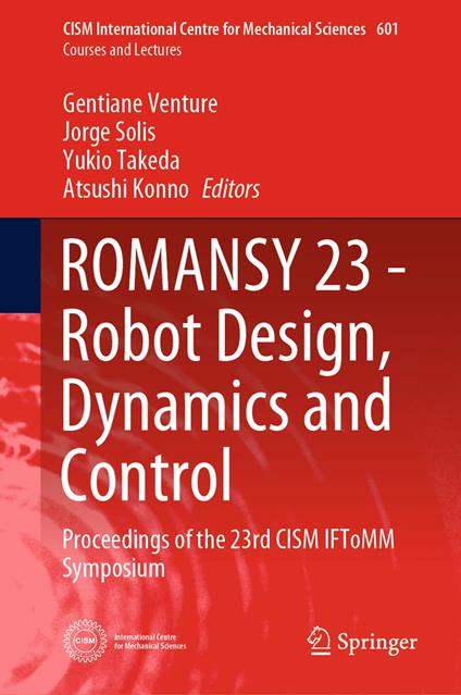 ROMANSY 23 - Robot Design, Dynamics and Control