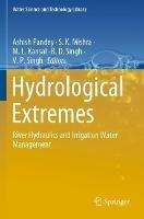 Libro in inglese Hydrological Extremes: River Hydraulics and Irrigation Water Management 