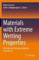 Materials with Extreme Wetting Properties: Methods and Emerging Industrial Applications - cover