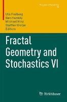 Fractal Geometry and Stochastics VI - cover
