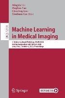 Machine Learning in Medical Imaging: 11th International Workshop, MLMI 2020, Held in Conjunction with MICCAI 2020, Lima, Peru, October 4, 2020, Proceedings - cover