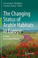 The Changing Status of Arable Habitats in Europe: A Nature Conservation Review - cover