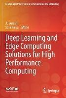 Deep Learning and Edge Computing Solutions for High Performance Computing - cover