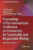 Libro in inglese Proceedings of the International Conference on Innovations for Sustainable and Responsible Mining: ISRM 2020 - Volume 1 