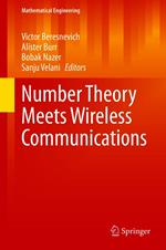 Number Theory Meets Wireless Communications