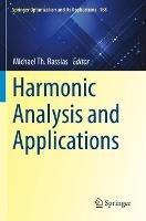 Harmonic Analysis and Applications