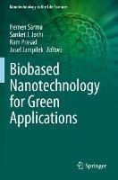 Biobased Nanotechnology for Green Applications - cover