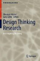 Design Thinking Research: Interrogating the Doing - cover