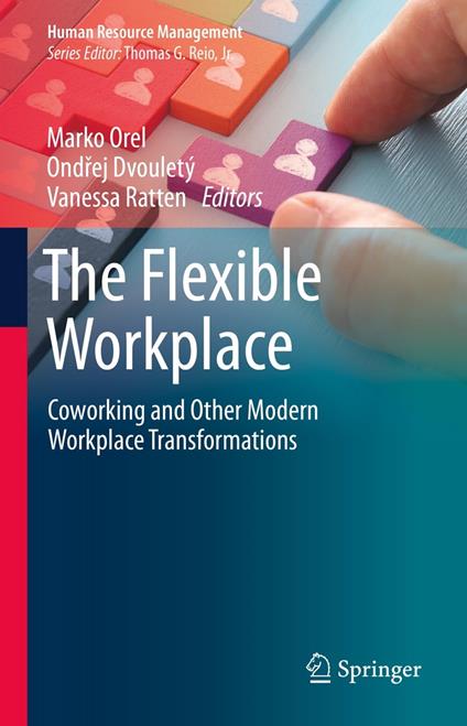 The Flexible Workplace