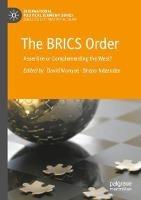 The BRICS Order: Assertive or Complementing the West? - cover