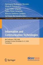 Information and Communication Technologies: 8th Conference, TICEC 2020, Guayaquil, Ecuador, November 25–27, 2020, Proceedings