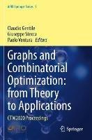 Graphs and Combinatorial Optimization: from Theory to Applications: CTW2020 Proceedings - cover