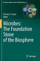 Microbes: The Foundation Stone of the Biosphere - cover