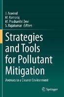 Strategies and Tools for Pollutant Mitigation: Avenues to a Cleaner Environment - cover