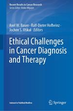 Ethical Challenges in Cancer Diagnosis and Therapy