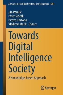 Towards Digital Intelligence Society: A Knowledge-based Approach - cover