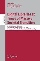Digital Libraries at Times of Massive Societal Transition: 22nd International Conference on Asia-Pacific Digital Libraries, ICADL 2020, Kyoto, Japan, November 30 – December 1, 2020, Proceedings - cover