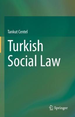 Turkish Social Law - Tankut Centel - cover